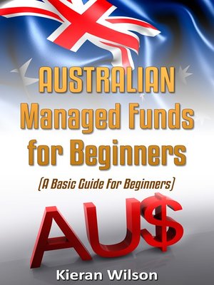 cover image of Australian Managed Funds for Beginners